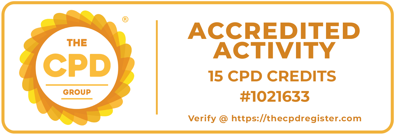The CPD Group Accredited Activity, 15 CPD credits, certificate number 1021633